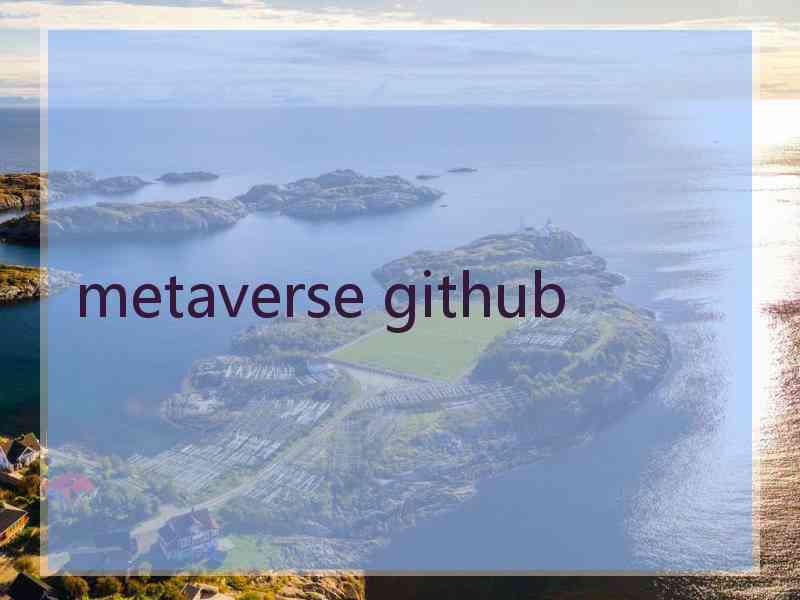 metaverse github