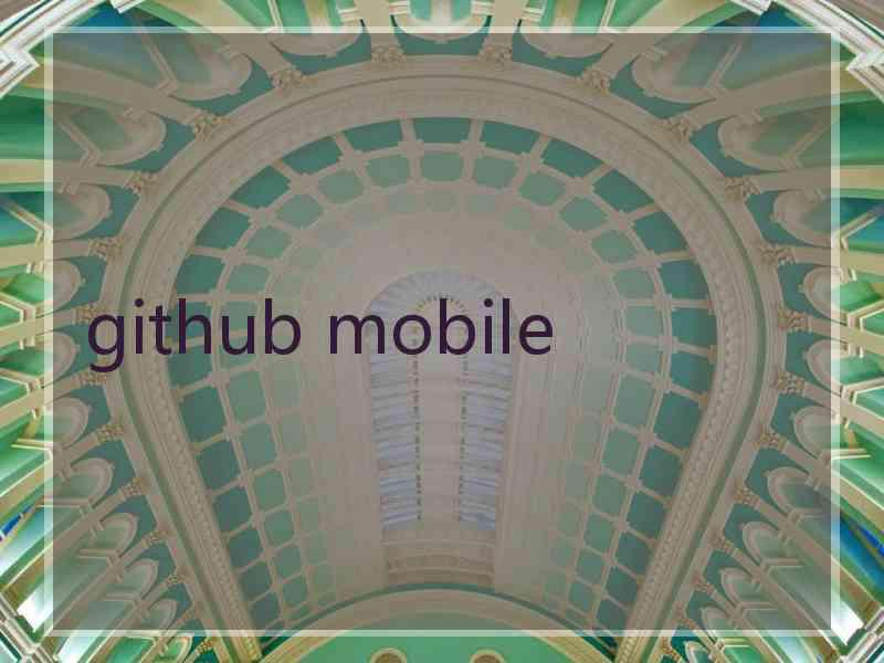 github mobile