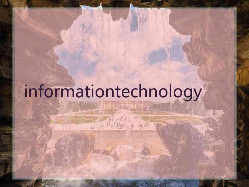 informationtechnology