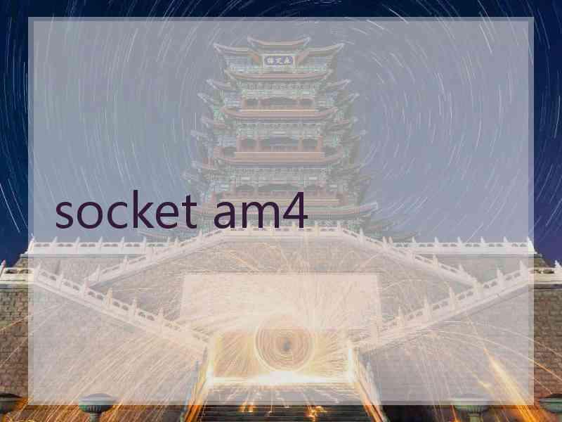 socket am4